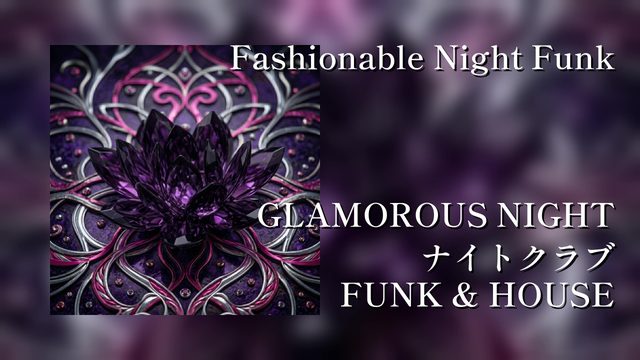 Fashionable Night Funk