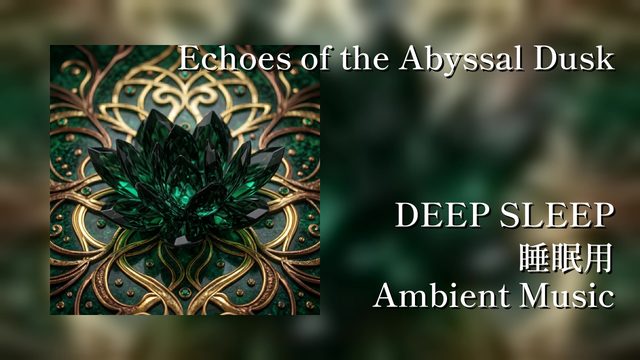 Echoes of the Abyssal Dusk